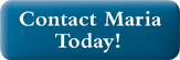 Contact Maria Today Button